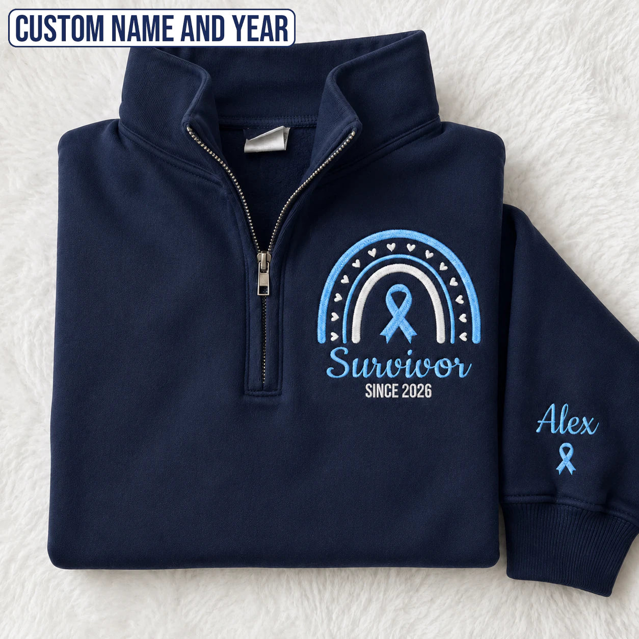 Personalized Light Blue Ribbon Inspired Name & Year Embroidered Unisex Quarter Zip Sweatshirt, Awareness Gift