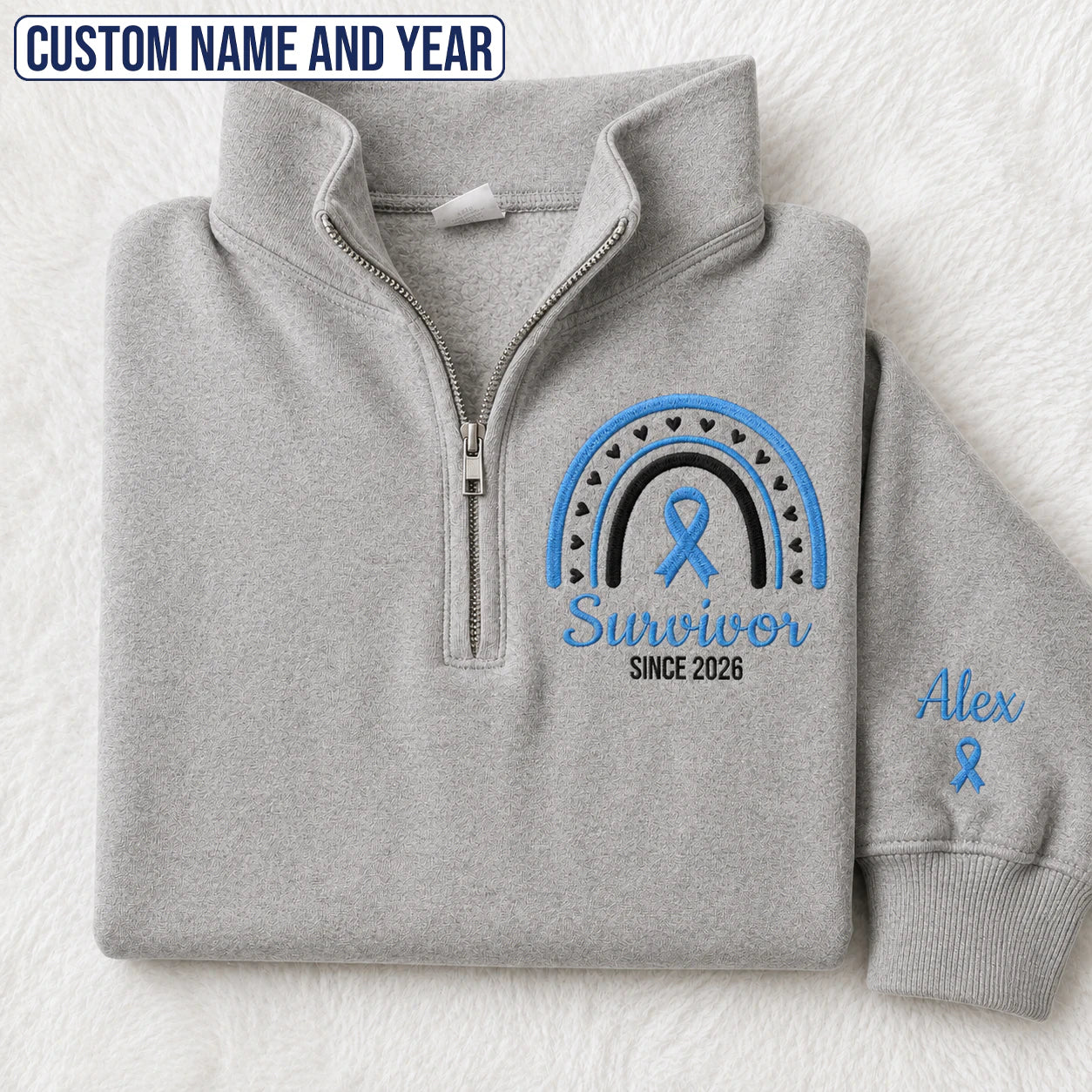 Personalized Light Blue Ribbon Inspired Name & Year Embroidered Unisex Quarter Zip Sweatshirt, Awareness Gift