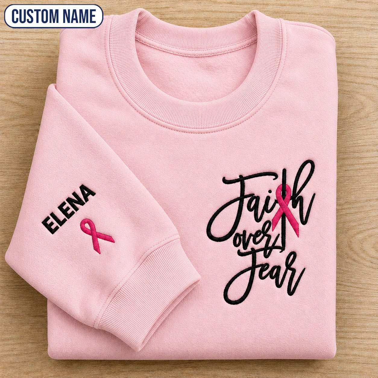 Personalized Faith Over Fear Embroidered Unisex Crewneck Sweatshirt, Pink Ribbon Awareness Gift