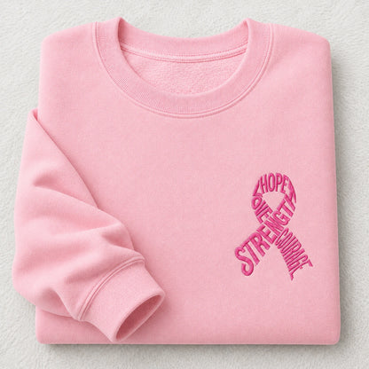 Hope Love Strength Courage Pink Ribbon Embroidered Unisex Crewneck Sweatshirt, Awareness Gift