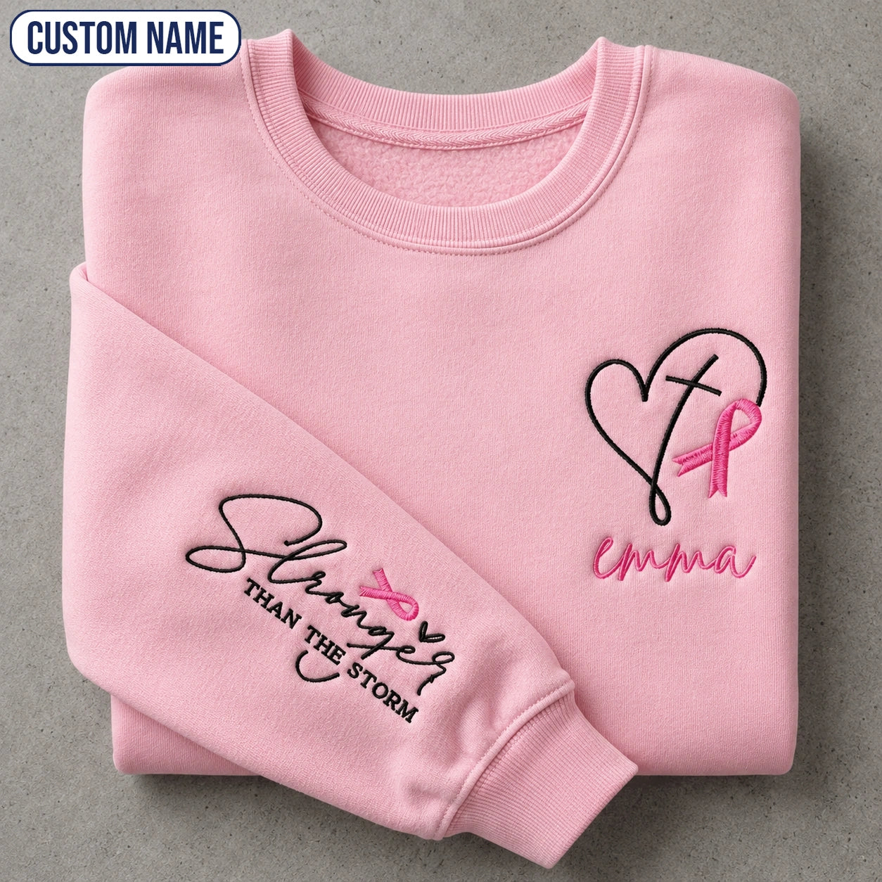 Personalized Stronger Than The Storm Embroidered Unisex Crewneck Sweatshirt, Pink Ribbon Awareness Gift