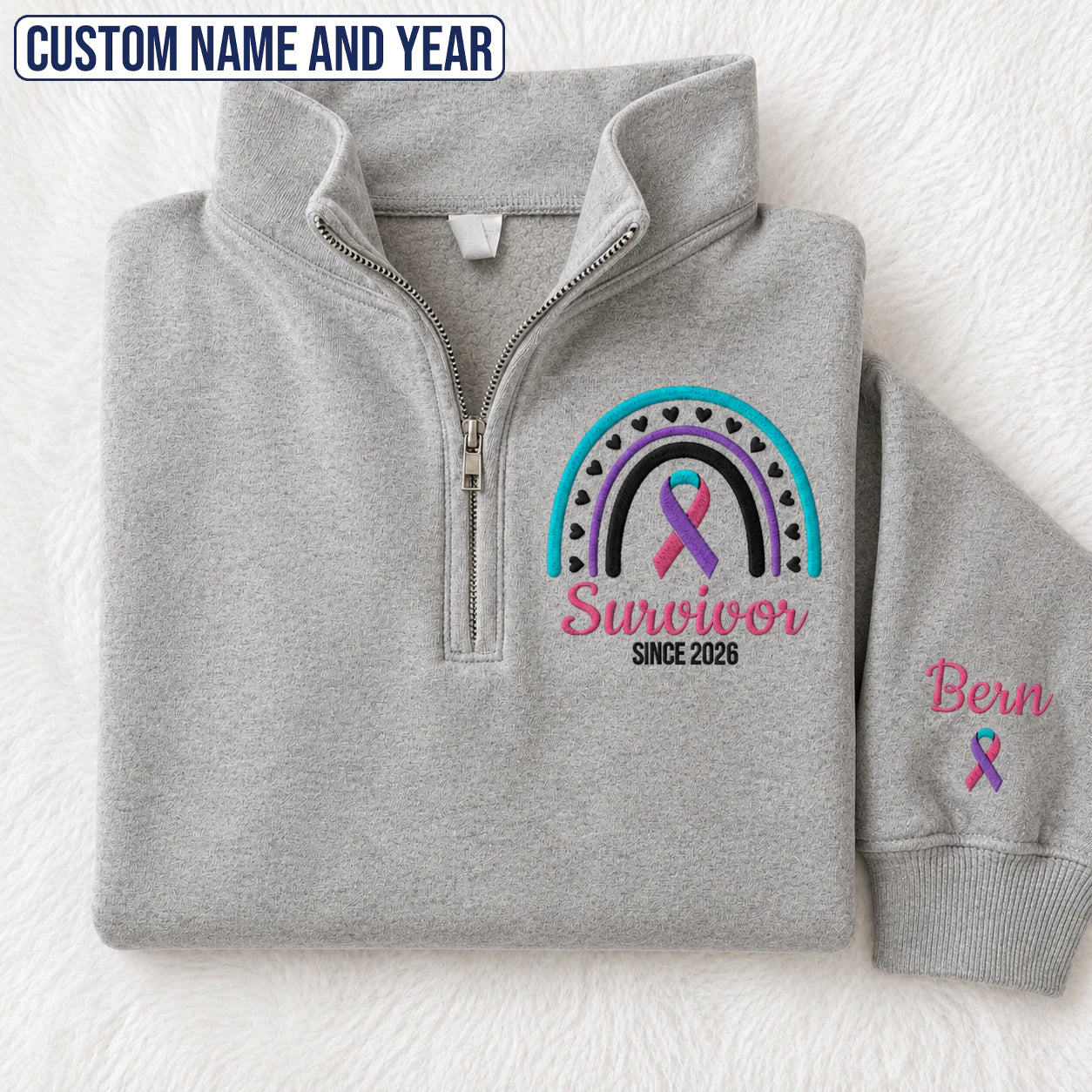 Personalized Teal-Pink-Blue Ribbon Inspired Name & Year Embroidered Unisex Quarter Zip Sweatshirt, Awareness Gift