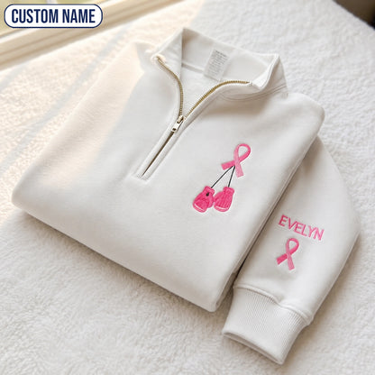 Personalized Pink Ribbon Boxing Gloves Embroidered Unisex Quarter Zip Sweatshirt, Awareness Gift