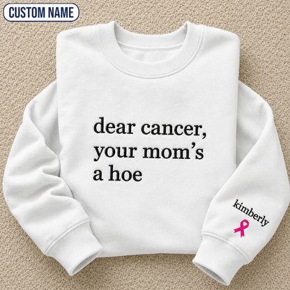 Personalized Sassy Your Mom’s Quote Embroidered Unisex Crewneck Sweatshirt, Pink Ribbon Awareness Gift