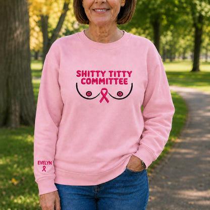Personalized Shitty Titty Committee Embroidered Unisex Crewneck Sweatshirt, Pink Ribbon Awareness Gift